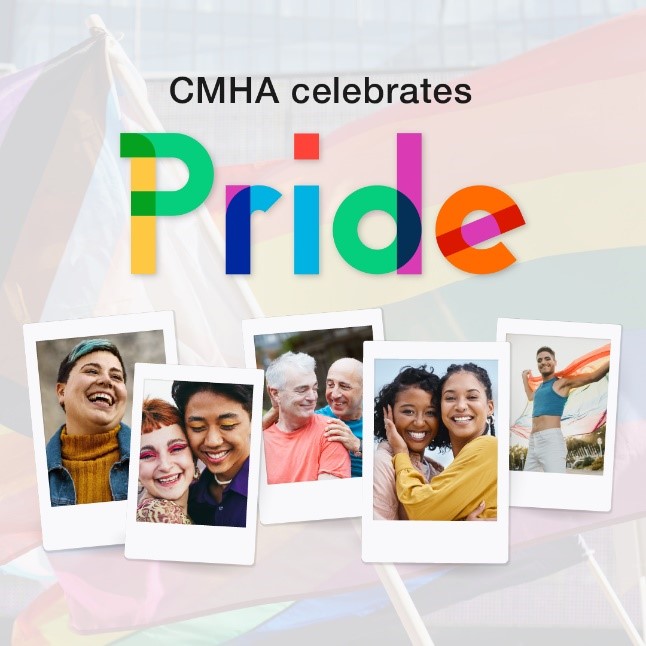 Box saying CMHA Celebrates Pride